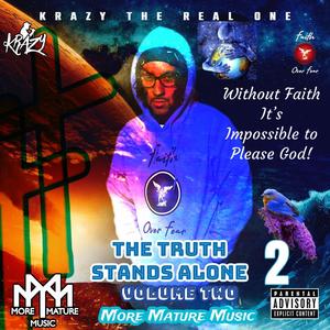 Truth Stands Alone, Vol. 2 (Explicit)