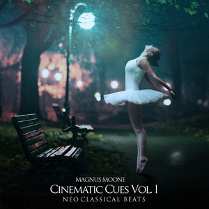 Cinematic Cues, Vol. 1 - Neo Classical Beats