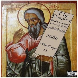 THE PROPHET (Explicit)