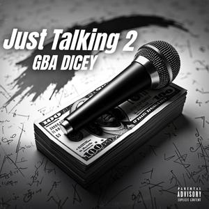 Just Talking 2 (Explicit)