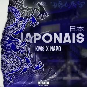 JAPONAIS (feat. KM$ & KingNapo) [Explicit]