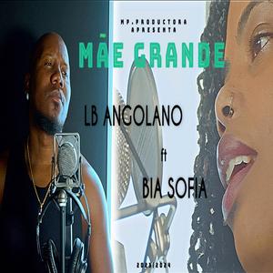 MAE GRANDE (feat. BIA SOFIA)