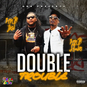 Double Trouble (Explicit)