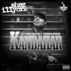 Kandahar (feat. Tools Beastly & Therman Munsin) [Explicit]