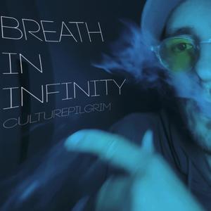 BREATH IN INFINITY (Explicit)
