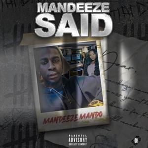 Mandeeze Said (Explicit)