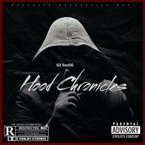 Hood Chronicles (Explicit)