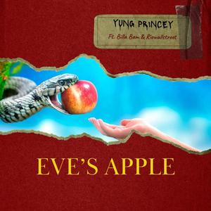 Eve's Apple (feat. Fliptunesmusic, Billa Bam & Riowallstreet) (Explicit)