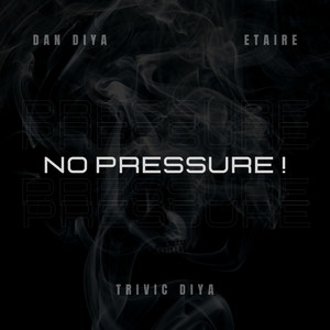 No Pressure (Explicit)