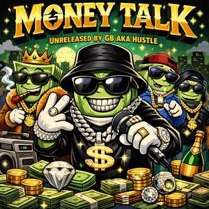 Money Talk (Explicit)