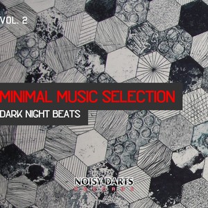 Minimal Music Selection, Vol. 2 (Dark Night Beats)