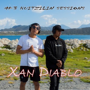 #3 Huitzilin Sessions (Explicit)