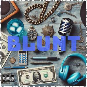 Blunt (Explicit)