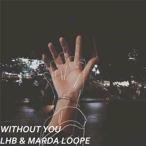 Without You (Explicit)