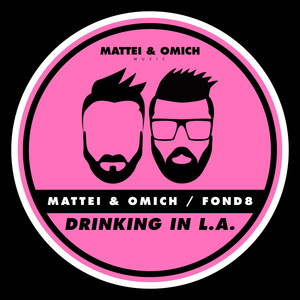 Drinking In L.A. (Extended Mix)