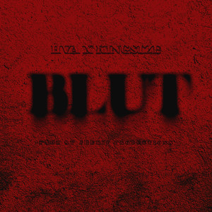 Blut (Explicit)