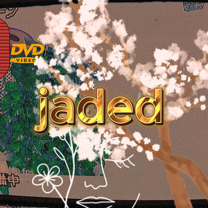 JADED (NO INTRO) [Explicit]