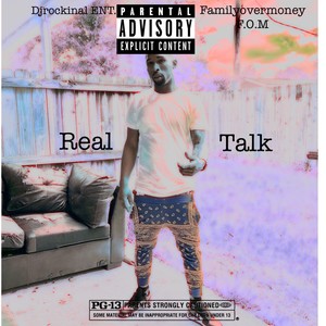 REAL TALK (Explicit)