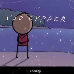 VSO CYPHER (feat. VSO) (Explicit)