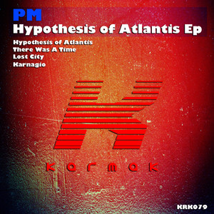 Hypothesis Of Atlantis (Original Mix)