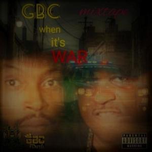 When Its WAR the Mixtape (Explicit)