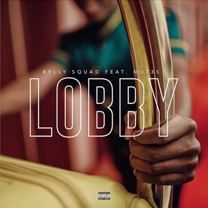 Lobby (Explicit)