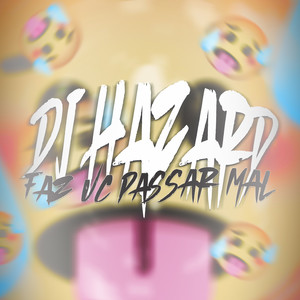 FAZ VC PASSAR MAL (Hyper Slowed)