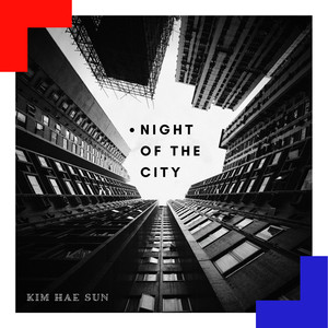 김혜선 Digital Single(Night Of The City)