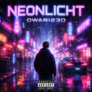 Neonlicht (Explicit)