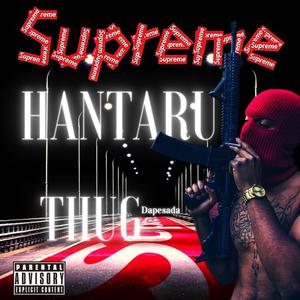 Supreme (feat. Thug Dapesada) [Explicit]