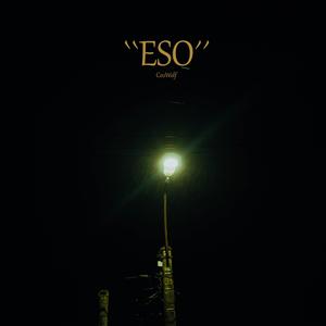 ESO (feat. tteo44) [Explicit]