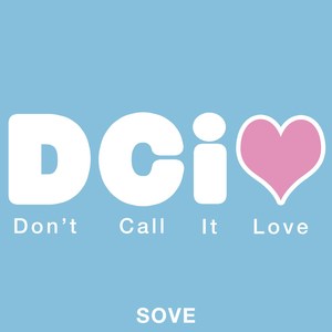 Don't Call It Love