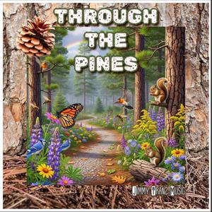 Through The Pines