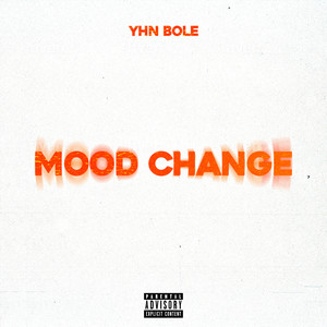 Mood Change (Explicit)