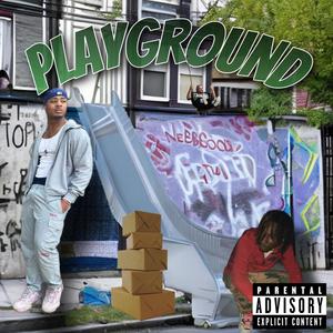 PlayGround (feat. Spoofy Santana) (Explicit)