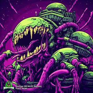 Fucc Yeah (SCALEZ Remix)