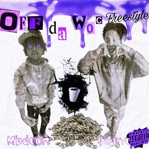 Off da woc freestyle (feat. MBDEON) (Explicit)