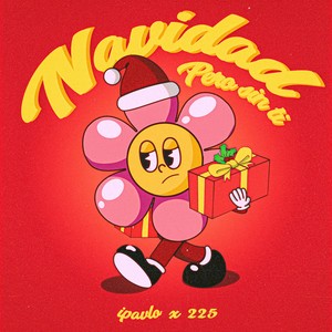 Navidad, Pero Sin Ti (Explicit)