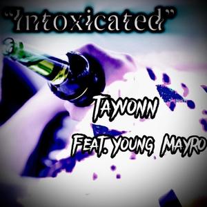 Intoxicated (Explicit)