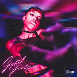 Good Girls (Explicit)