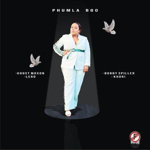 Phumla Boo (Explicit)