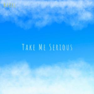 Take Me Serious (feat. 2ks Bcb) [Explicit]