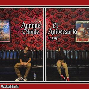 Aunque Olvide El Aniversario (feat. Gaby)