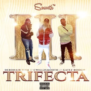 Trifecta (Explicit)