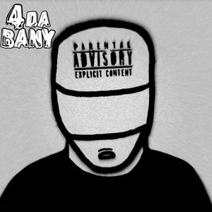 4 Da Bany (Explicit)