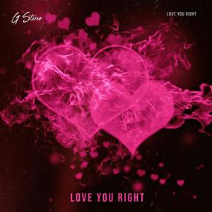 Love You Right (Explicit)