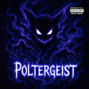Poltergeist (Explicit)