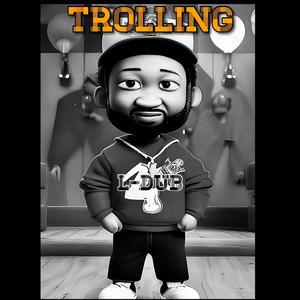 Trolling (Explicit)