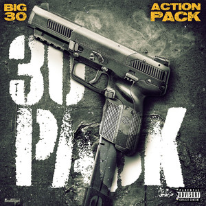 30 Pack(feat. Big 30) (Explicit)