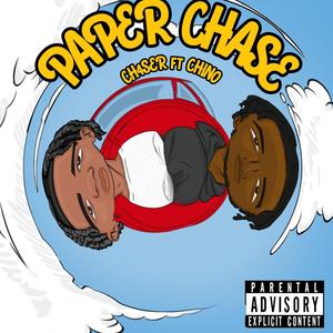 Paper Chase (feat. Chinotve) [Explicit]